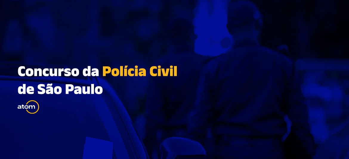 Concurso Polícia Civil de São Paulo