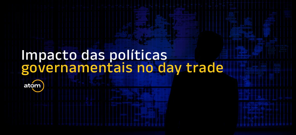Políticas governamentais no day trade