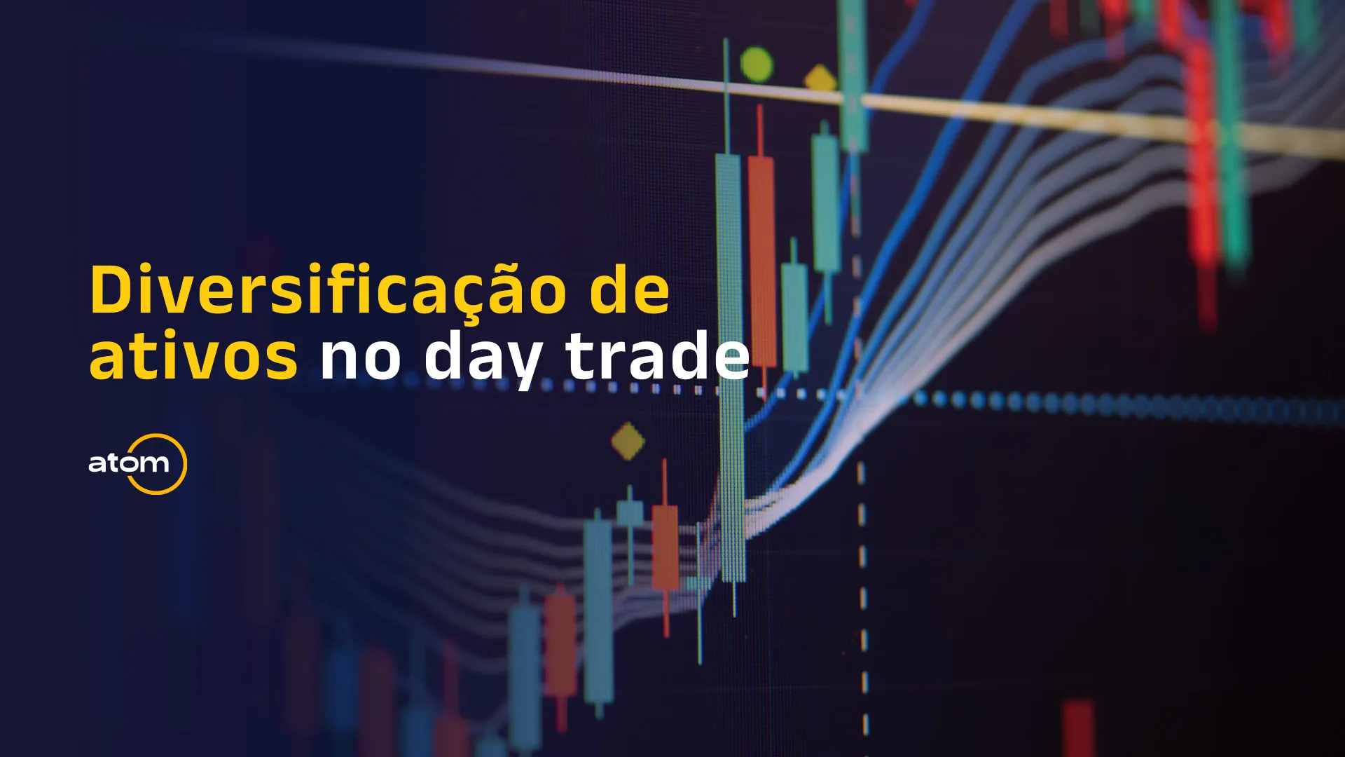 Diversificação de ativos no day trade