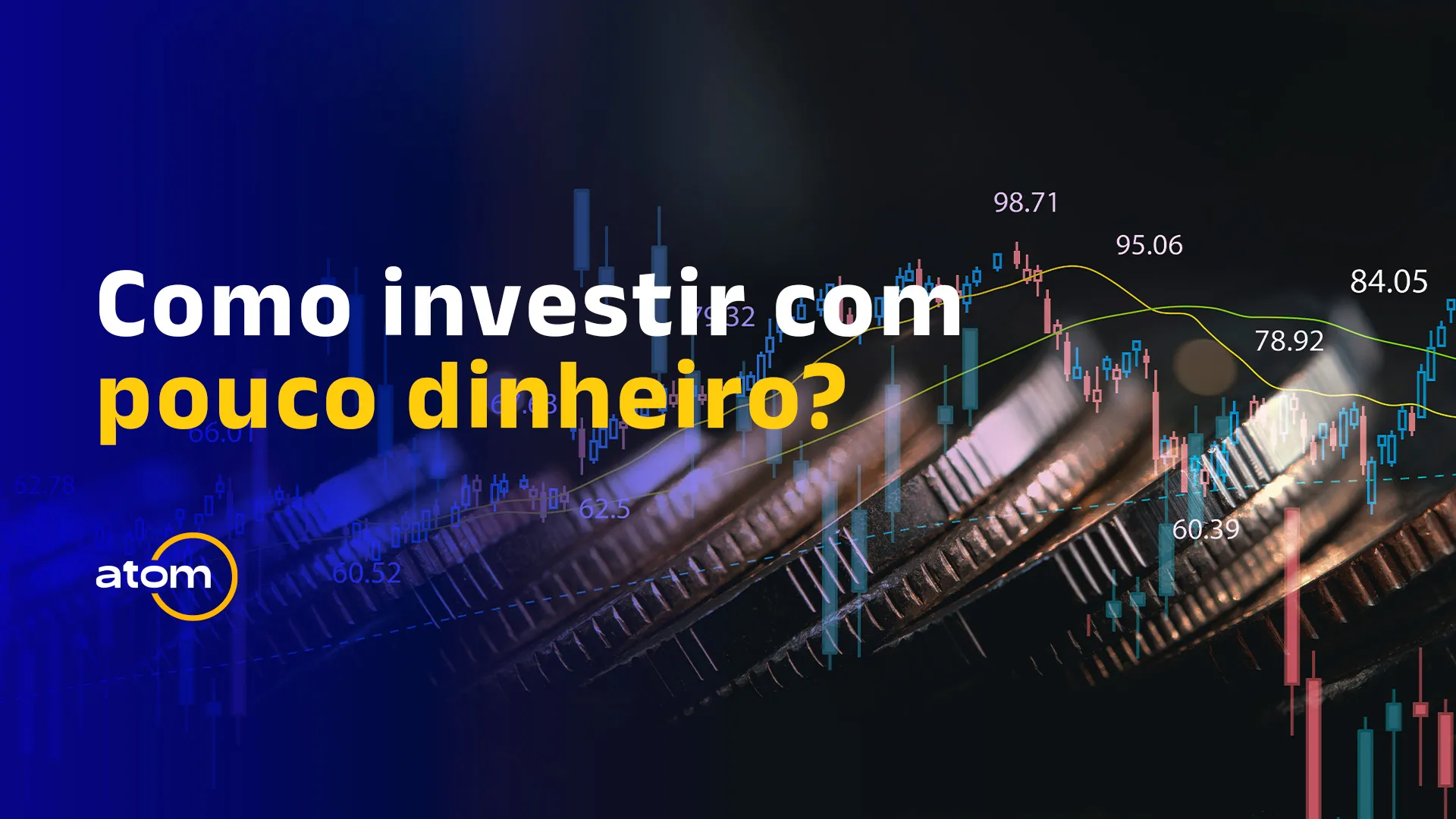 Consigo investir com pouco dinheiro?
