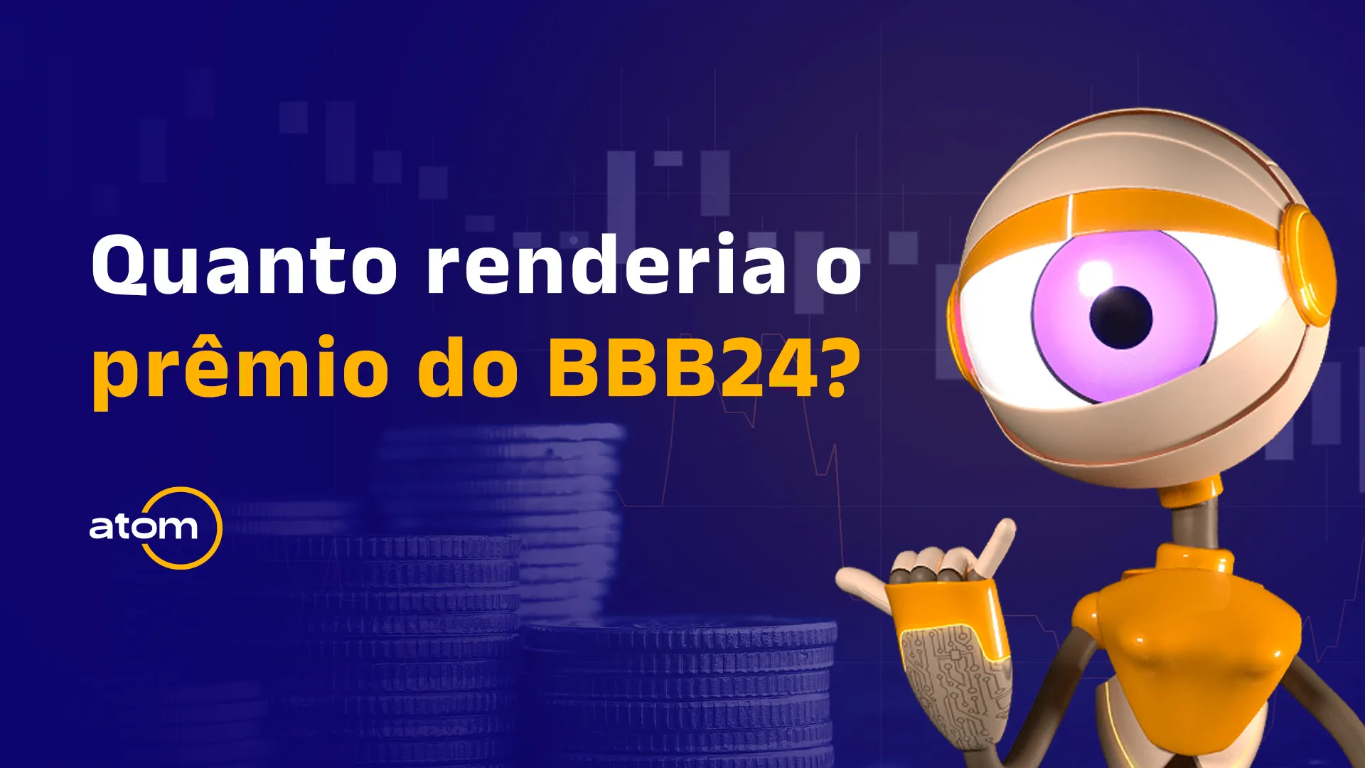 BBB24: quanto renderia o prêmio de R$2,9 milhões?